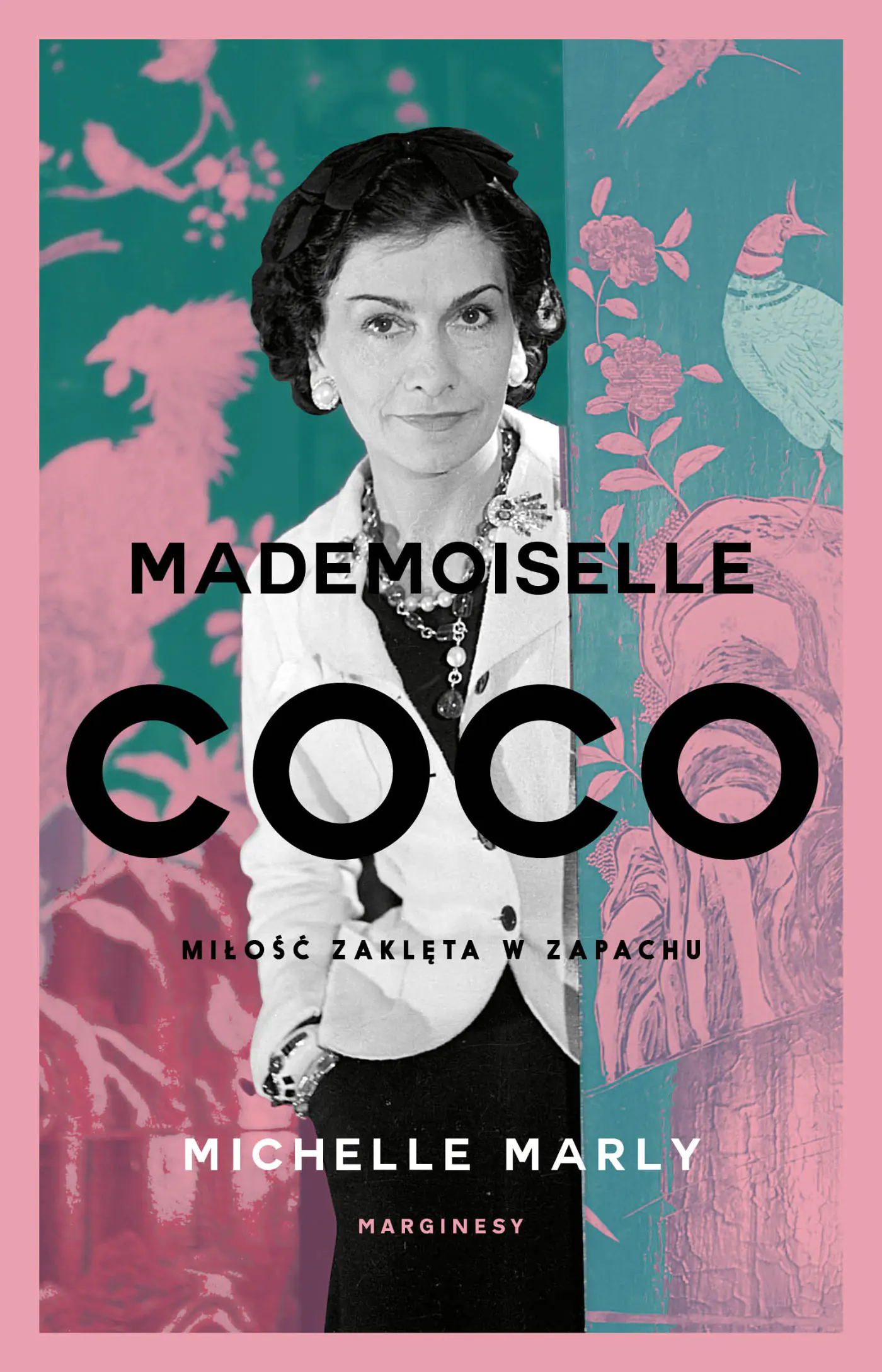 Książka - Mademoiselle Coco. Miłość zaklęta w zapachu