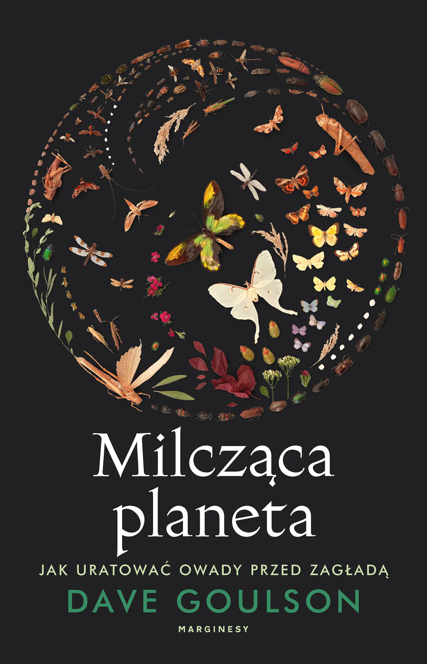 Książka - Milcząca planeta. Jak uratować owady przed zagładą
