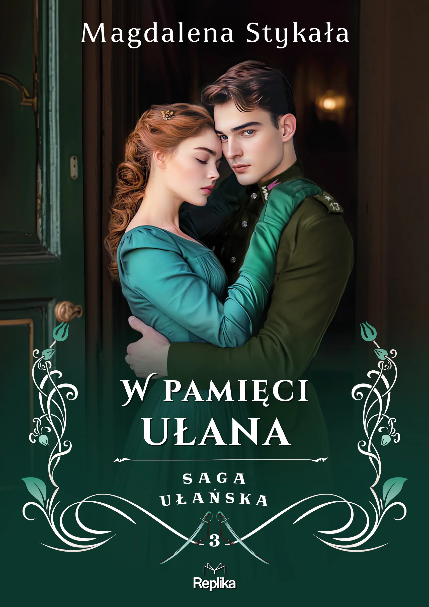 Książka - W pamięci ułana. Saga ułańska. Tom 3