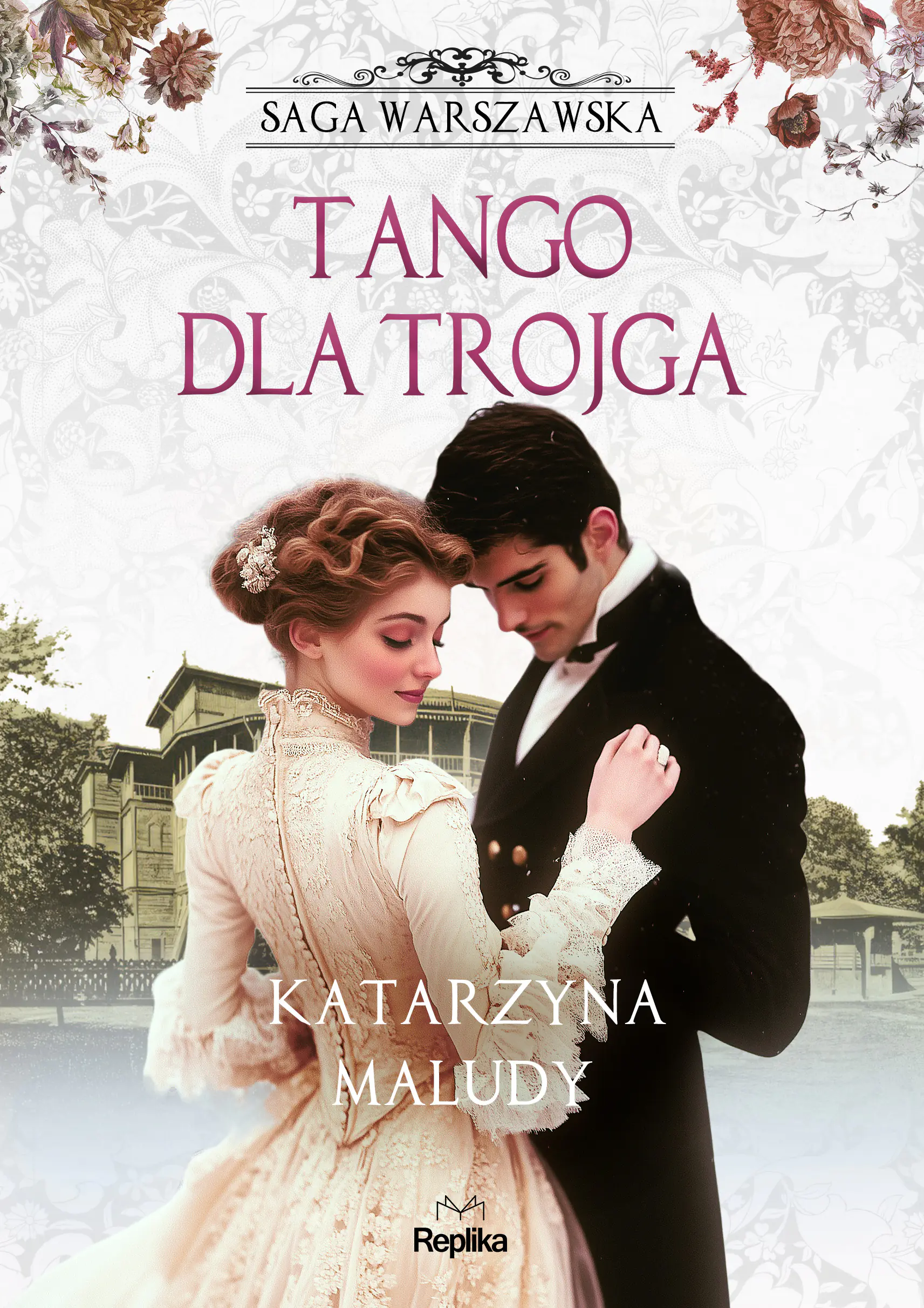 Książka - Tango dla trojga. Saga warszawska. Tom 6