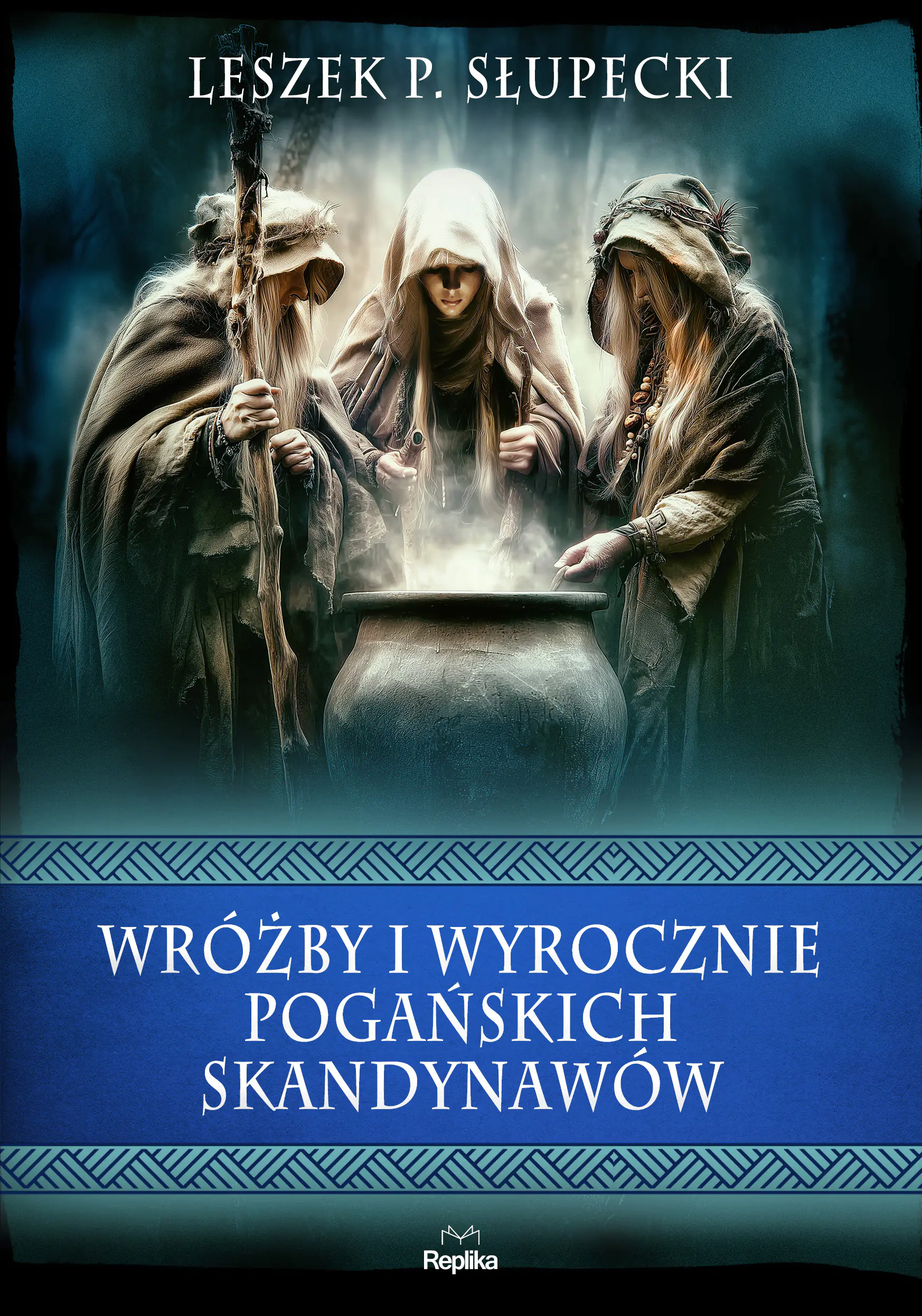 Książka - Wróżby i wyrocznie pogańskich Skandynawów