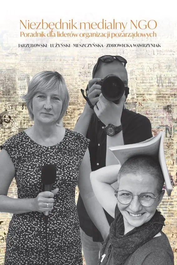 Książka - Niezbędnik medialny NGO. Poradnik dla liderów..