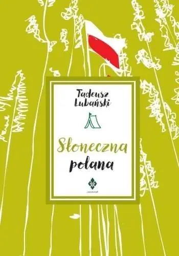 Książka - Słoneczna polana. Powieść dla młodzieży