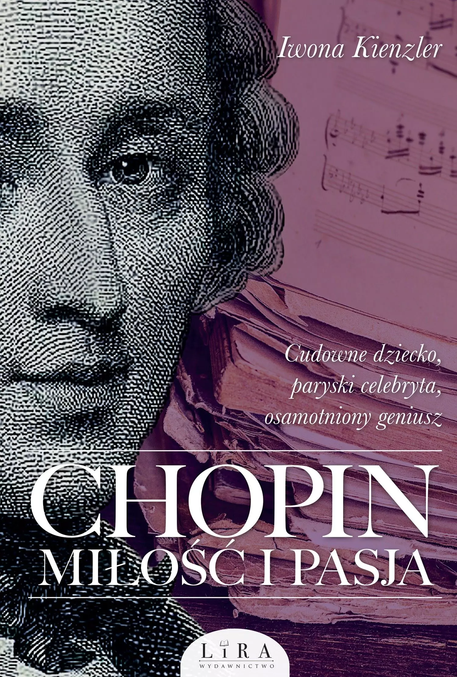 Książka - Chopin. Miłość i pasja