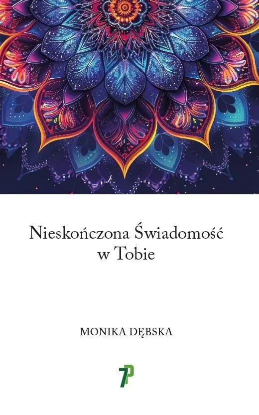 Książka - Nieskończona Świadomość w Tobie