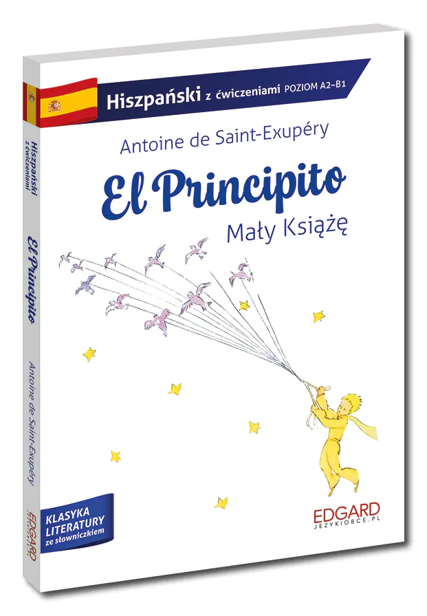 Książka - Mały Książę. Hiszpański. El Principito. Adaptacja z ćwiczeniami