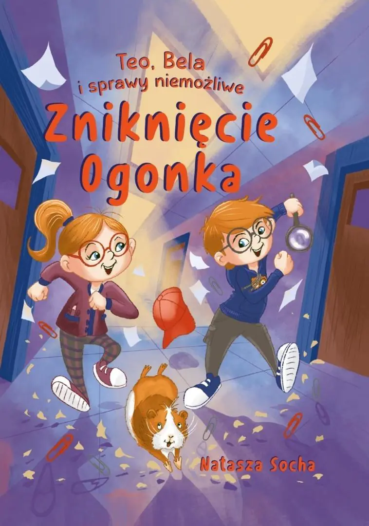Książka - Zniknięcie Ogonka. Teo, Bela i sprawy niemożliwe