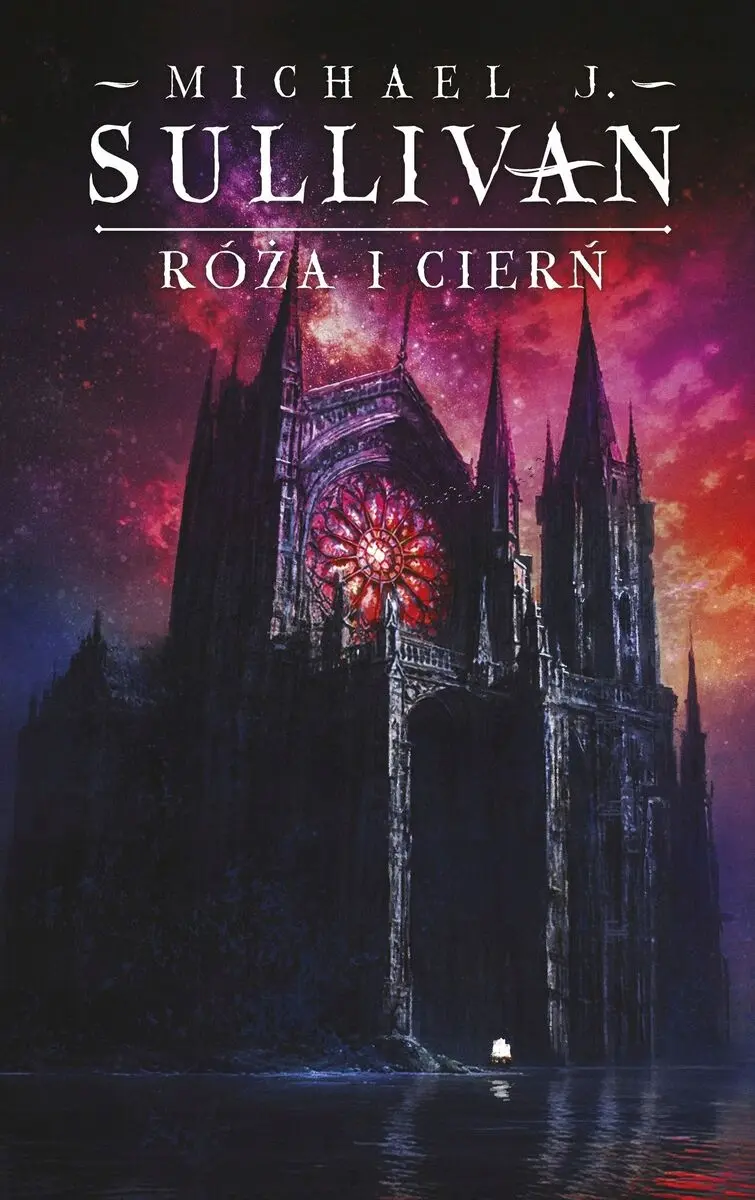 Książka - Róża i cierń. Cykl Kroniki Riyrii. Tom 2