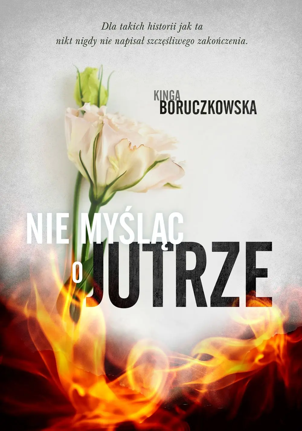 Książka - Nie myśląc o jutrze