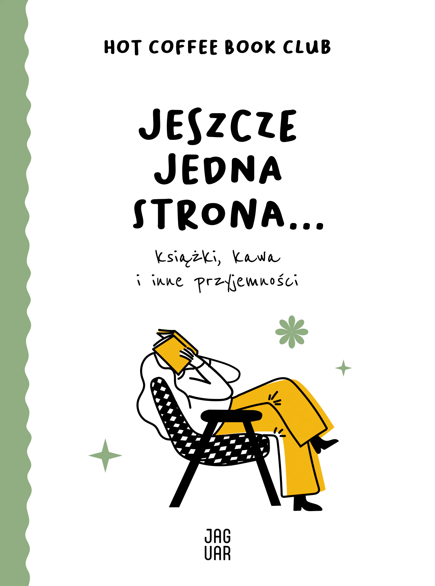 Książka - Jeszcze jedna strona&#8230; książki, kawa i inne przyjemności