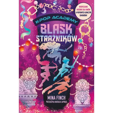 Książka - Blask strażników. K-Pop Academy. Tom 4