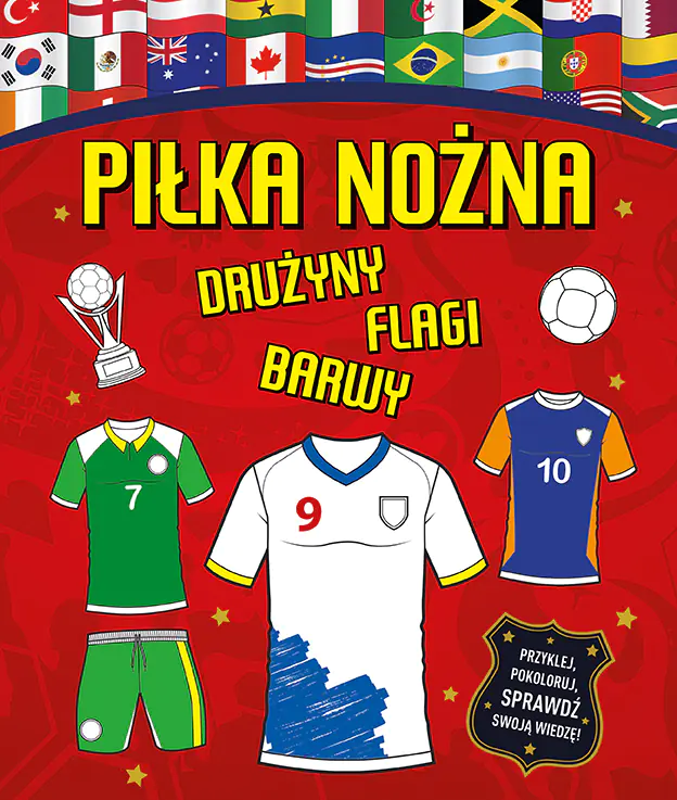 Książka - Piłka nożna. Drużyny, flagi, barwy