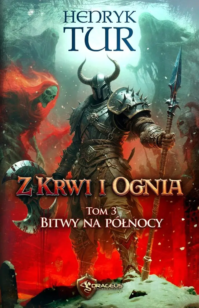Książka - Bitwy na północy. Z Krwi i Ognia. Tom 3