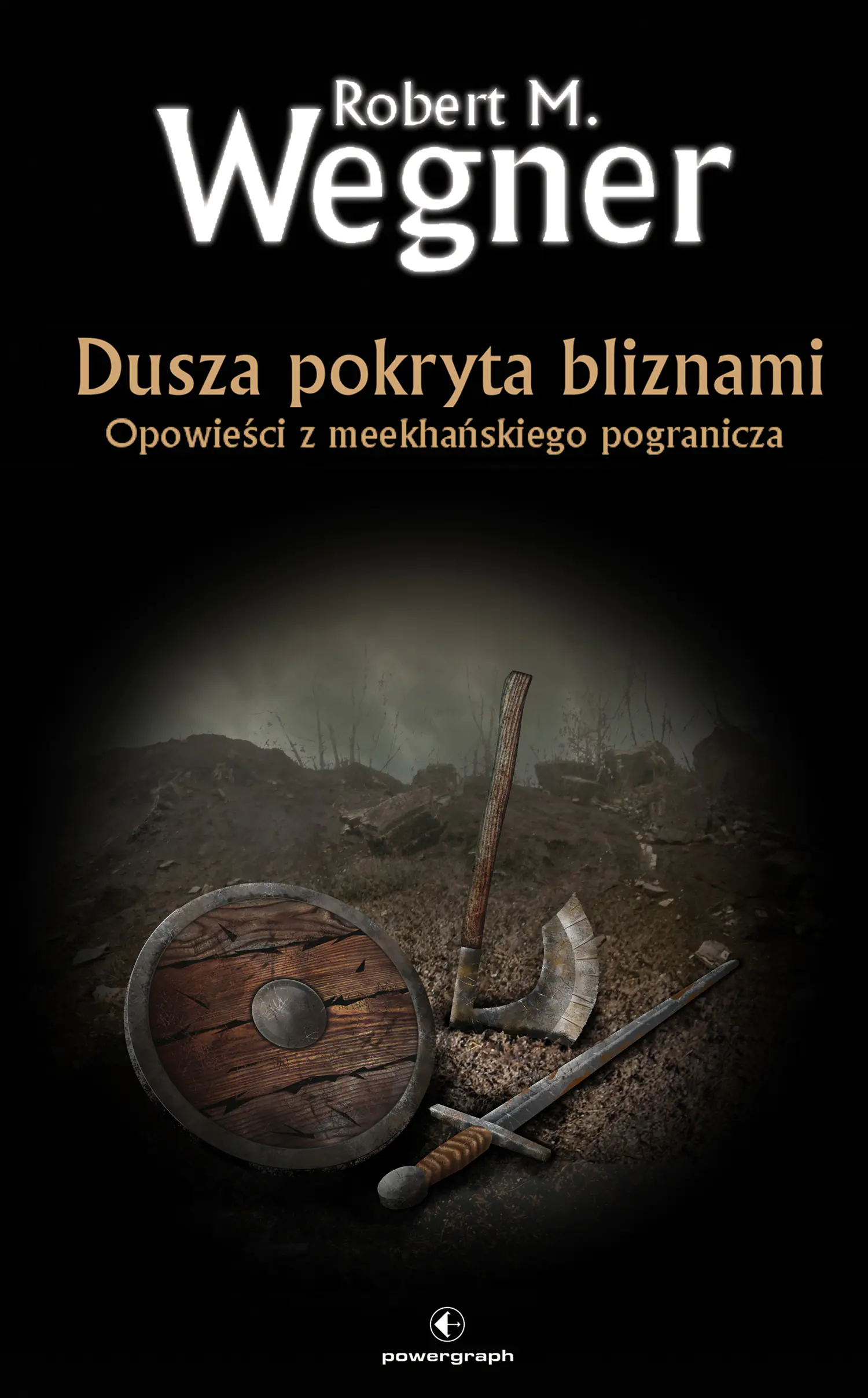 Książka - Dusza pokryta bliznami. Opowieści z meekhańskiego pogranicza. Tom 6
