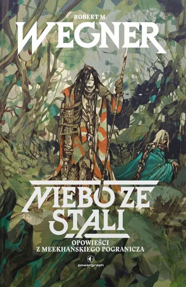 Książka - Niebo ze stali. Opowieści z meekhańskiego pogranicza