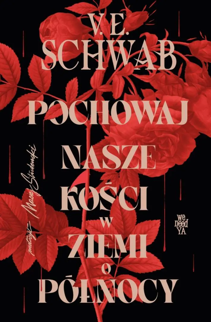 Książka - Pochowaj nasze kości w ziemi o północy (barwione brzegi)