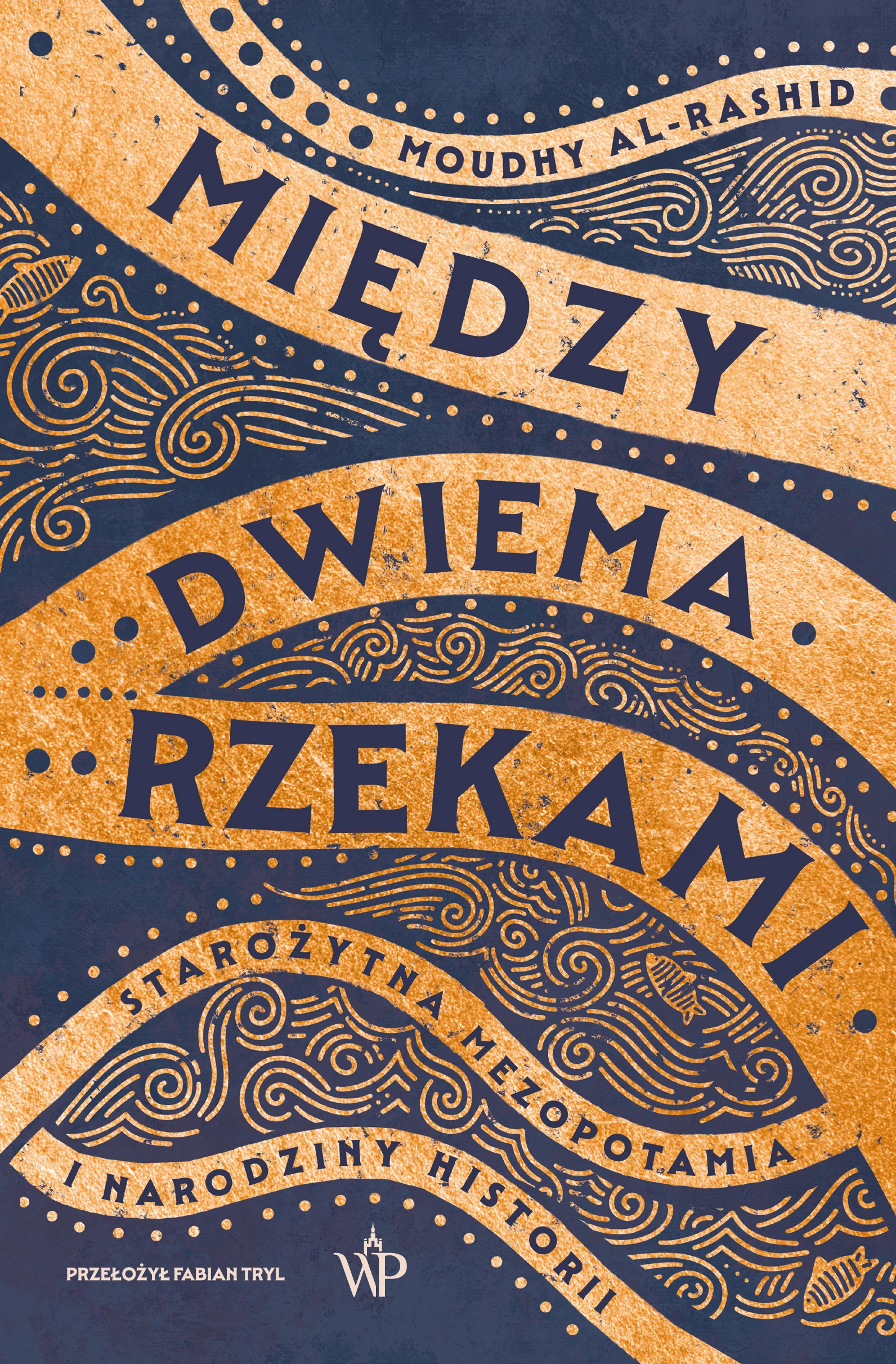 Książka - Między dwiema rzekami