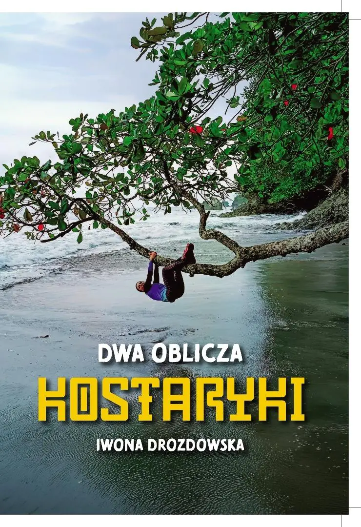 Książka - Dwa oblicza Kostaryki