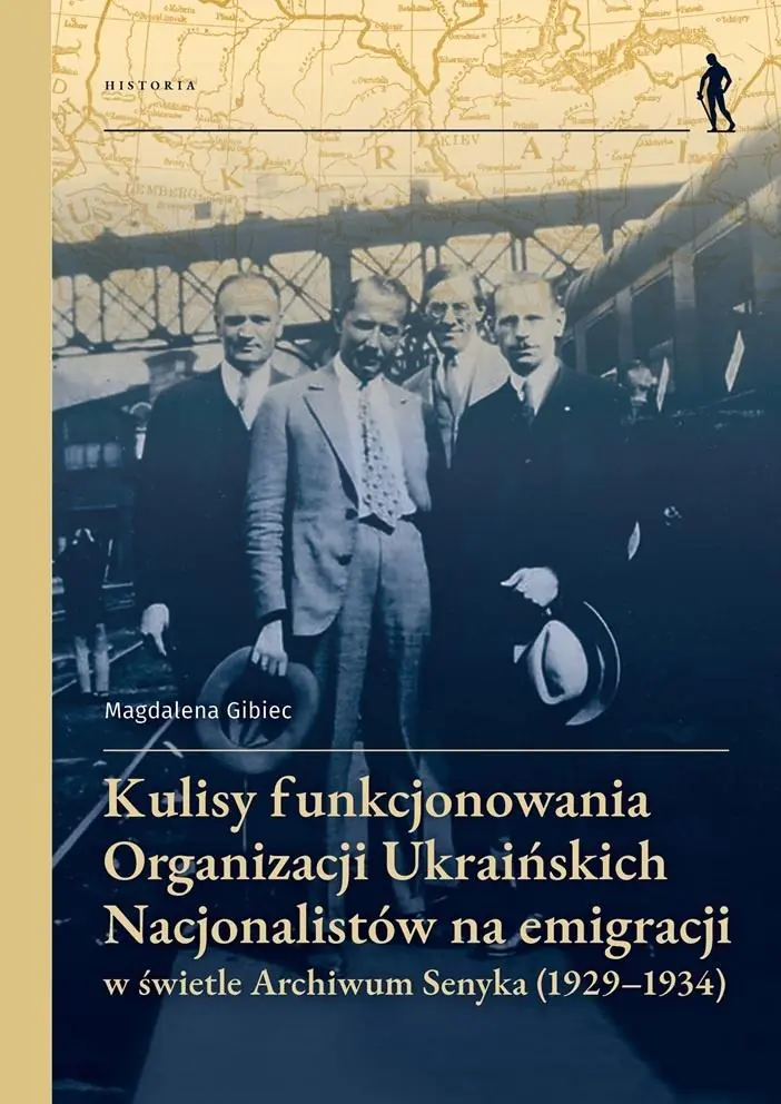 Książka - Kulisy funkcjonowania Organizacji Ukraińskich Nacjonalistów na emigracji