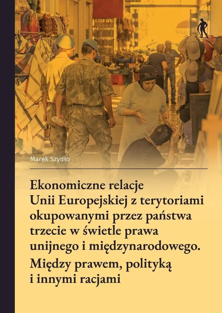 Książka - Ekonomiczne relacje Unii Europejskiej z...