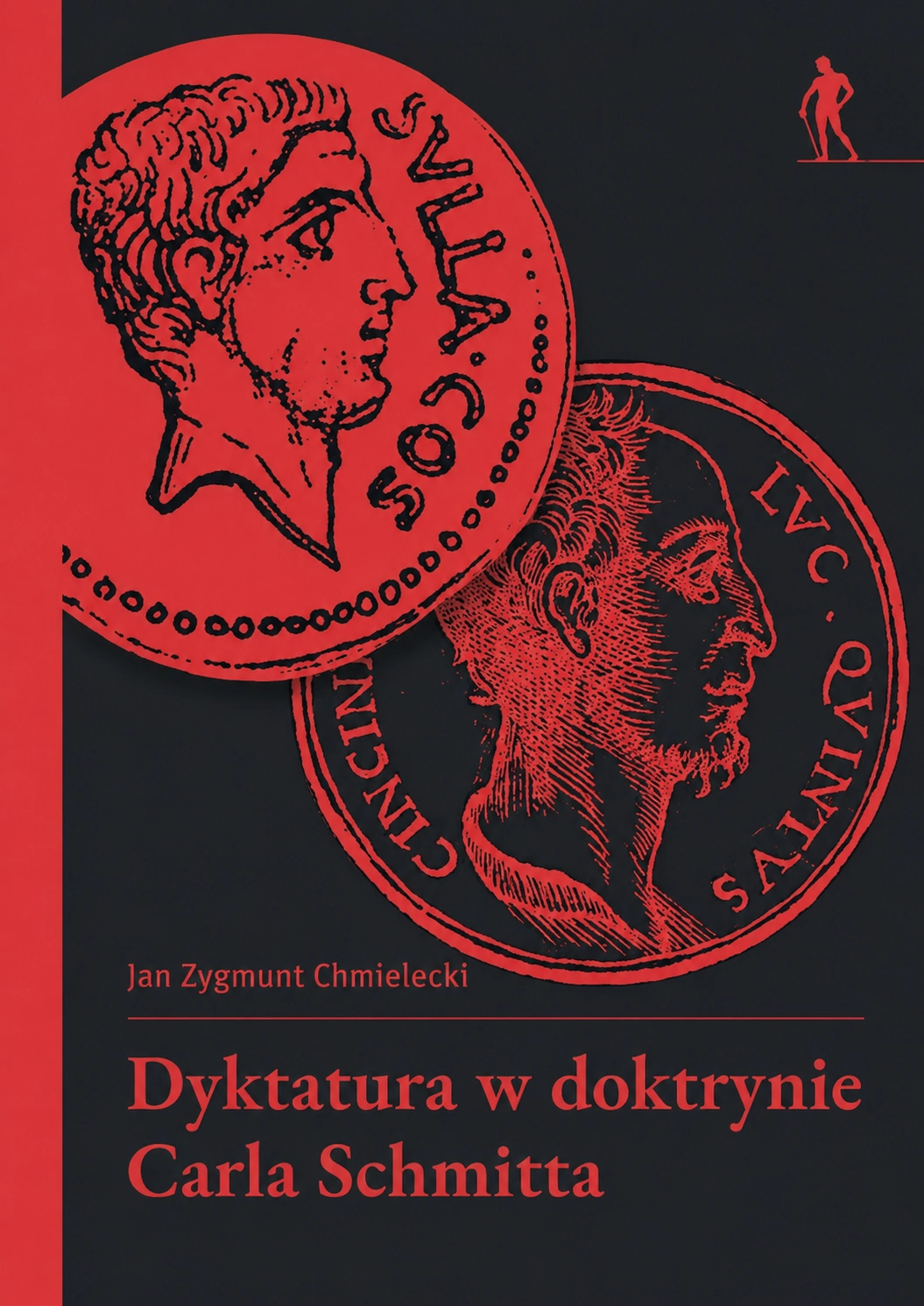 Książka - Dyktatura w doktrynie Carla Schmitta