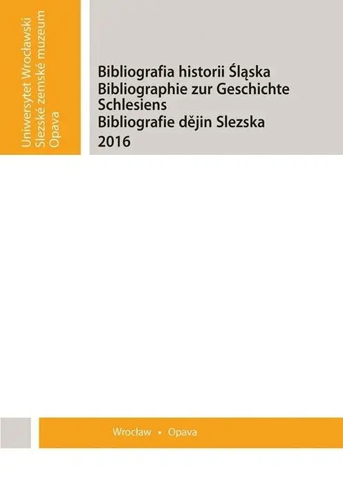Książka - Bibliografia historii Śląska 2017