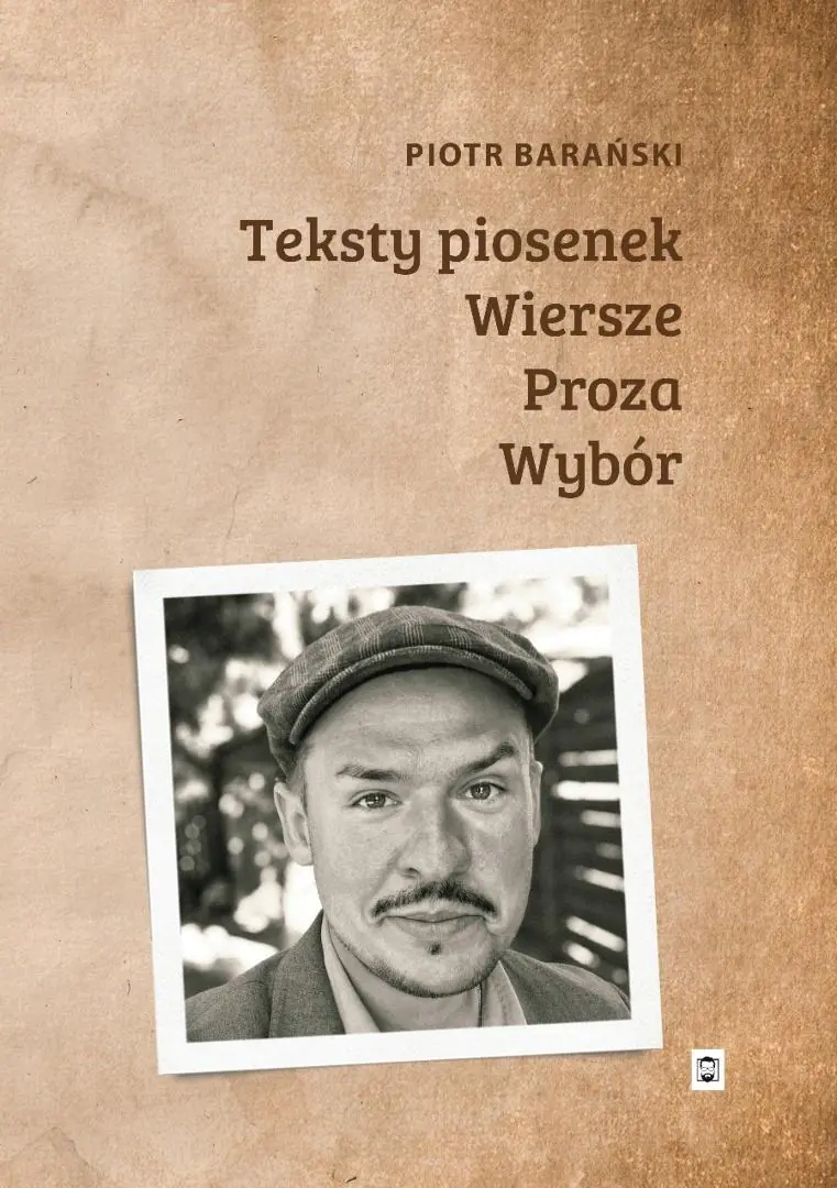 Książka - Teksty piosenek, wiersze, proza. Wybór