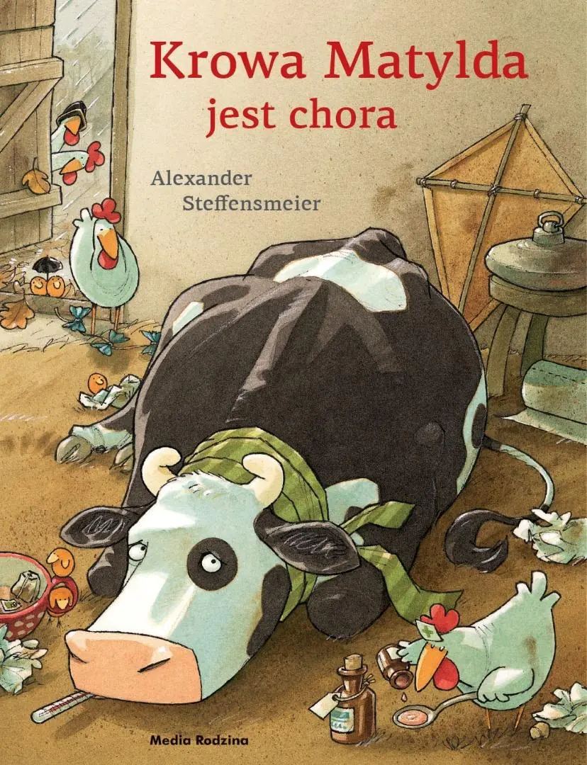 Książka - Krowa Matylda jest chora. Krowa Matylda
