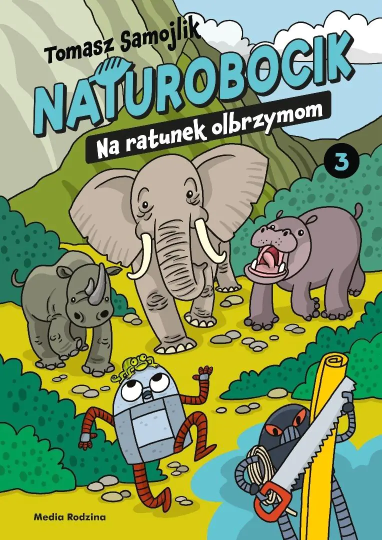 Książka - Naturobocik. Tom 3. Na ratunek olbrzymom