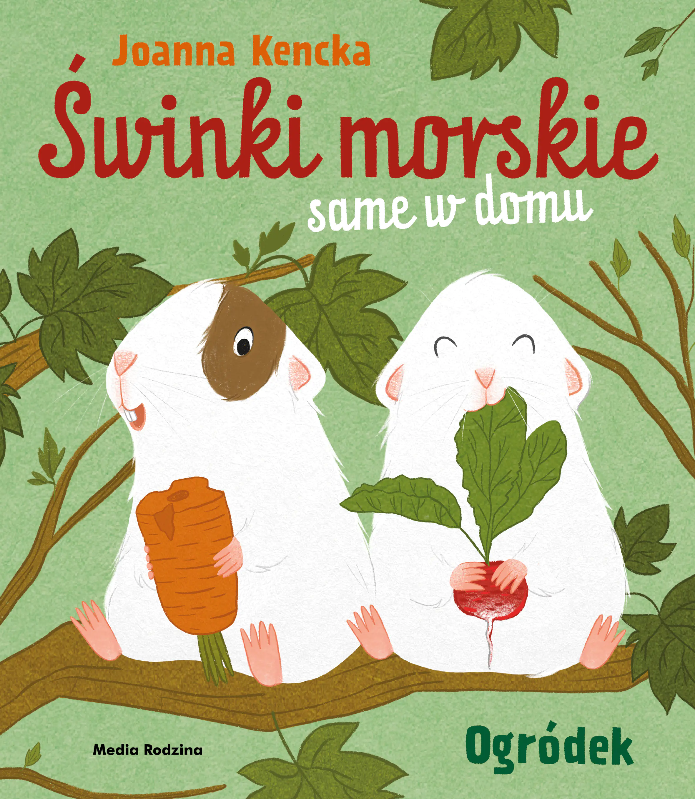 Książka - Świnki morskie same w domu. Ogródek