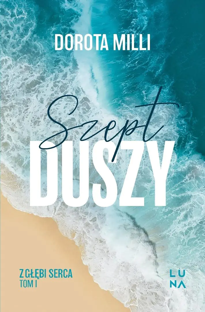 Książka - Szept duszy. Saga z głębi serca. Tom 1