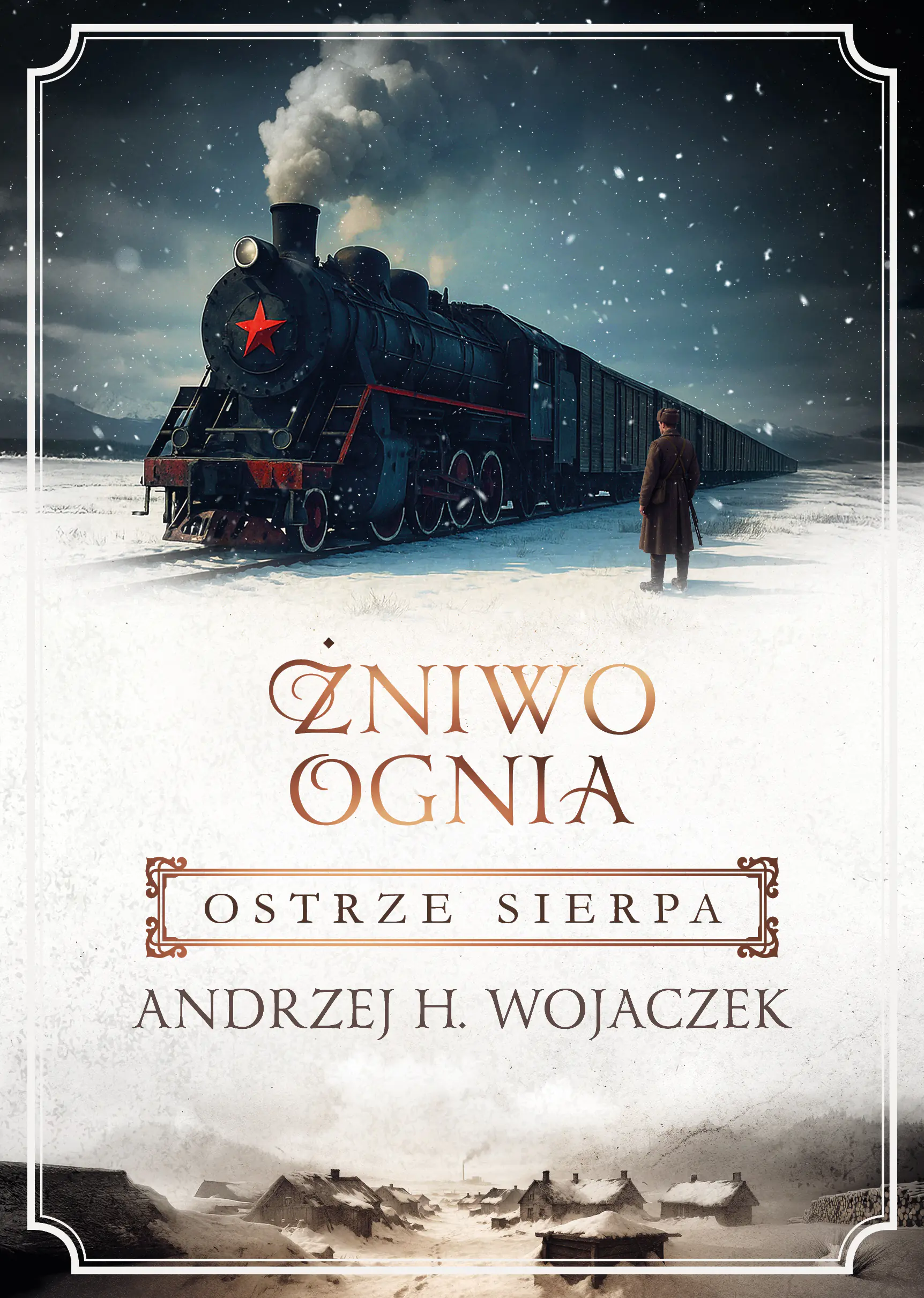 Książka - Ostrze sierpa. Żniwo Ognia. Tom 2