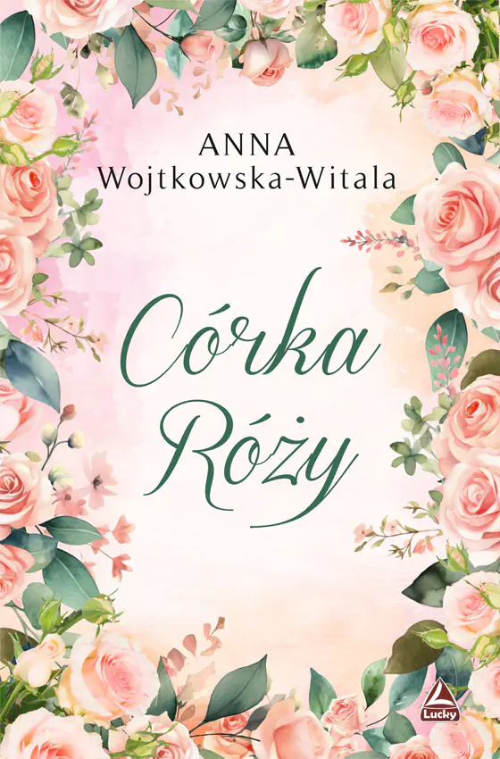 Książka - Córka Róży