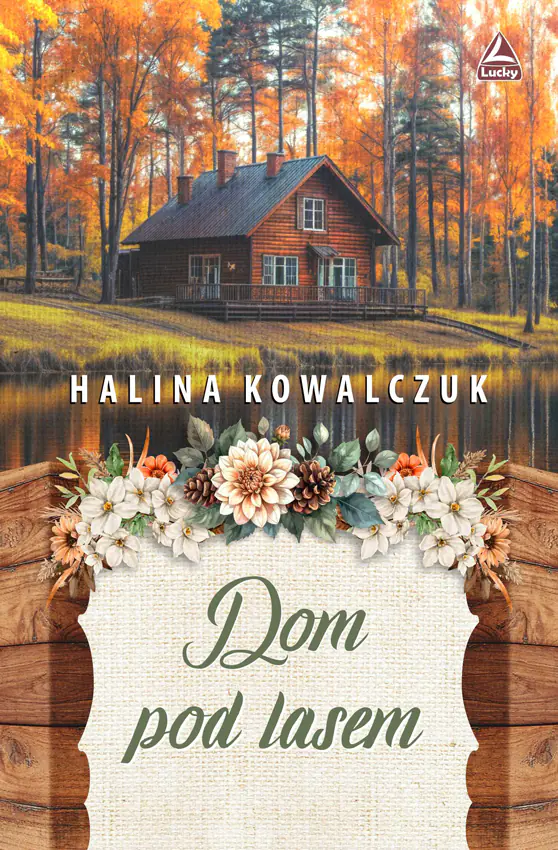 Książka - Dom pod lasem