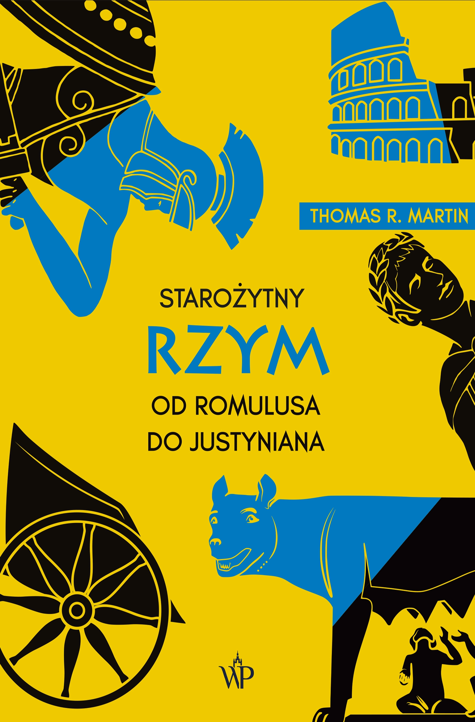 Książka - Starożytny Rzym. Od Romulusa do Justyniana