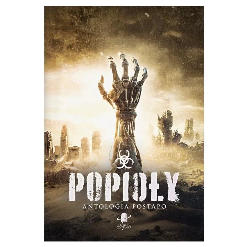 Książka - Popioły. Antologia postapo