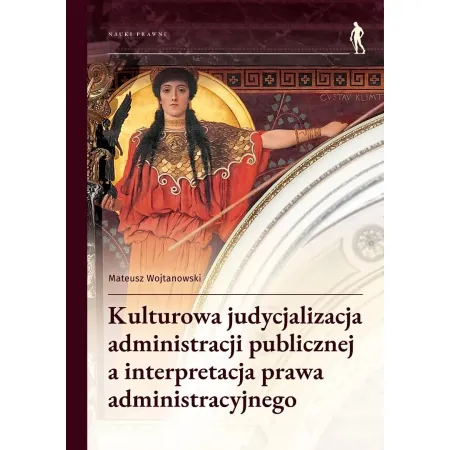Książka - Kulturowa judycjalizacja administracji...