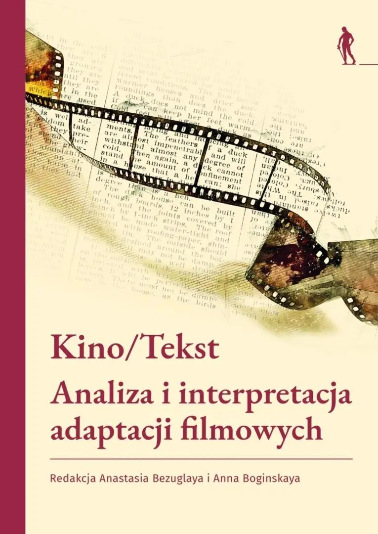 Książka - Kino/Tekst. Analiza i interpretacja adaptacji filmowych