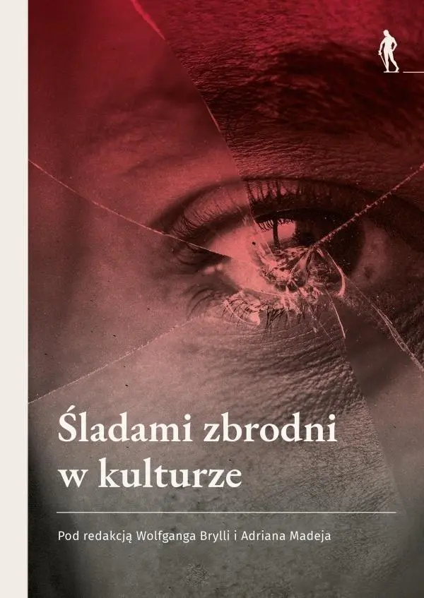 Książka - Śladami zbrodni w kulturze