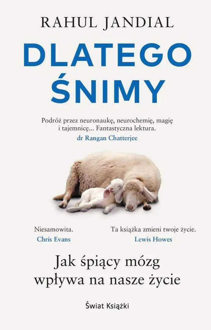 Książka - Dlatego śnimy. Jak śpiący mózg wpływa na nasze...