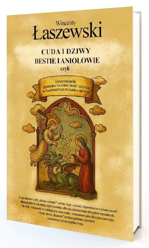 Książka - Cuda i dziwy, bestie i aniołowie