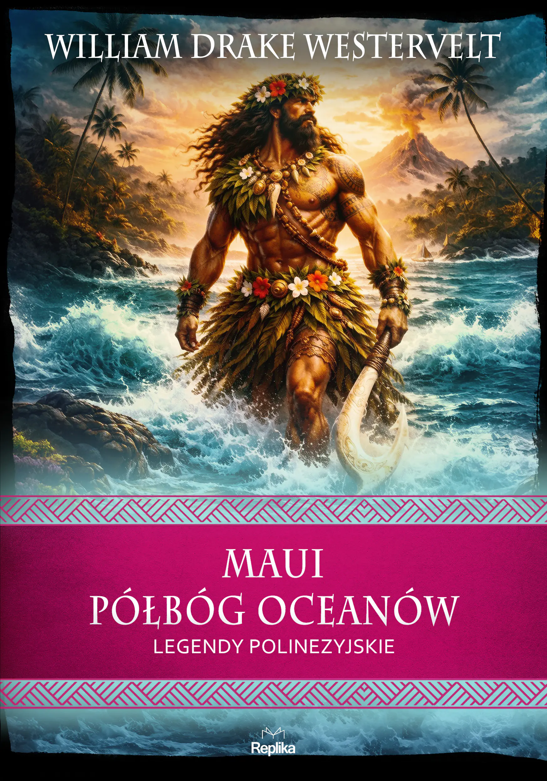 Książka - Maui. Półbóg oceanów. Legendy polinezyjskie