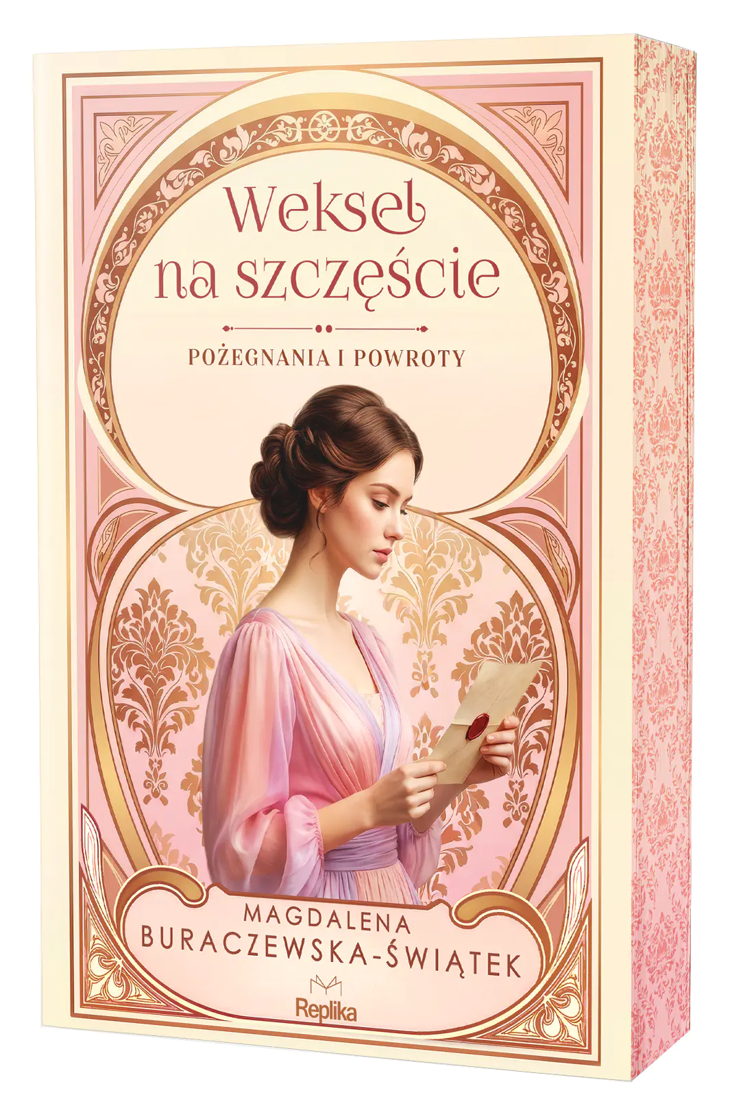Książka - Weksel na szczęście. Seria Pożegnania i powroty. Tom 2 (barwione brzegi)