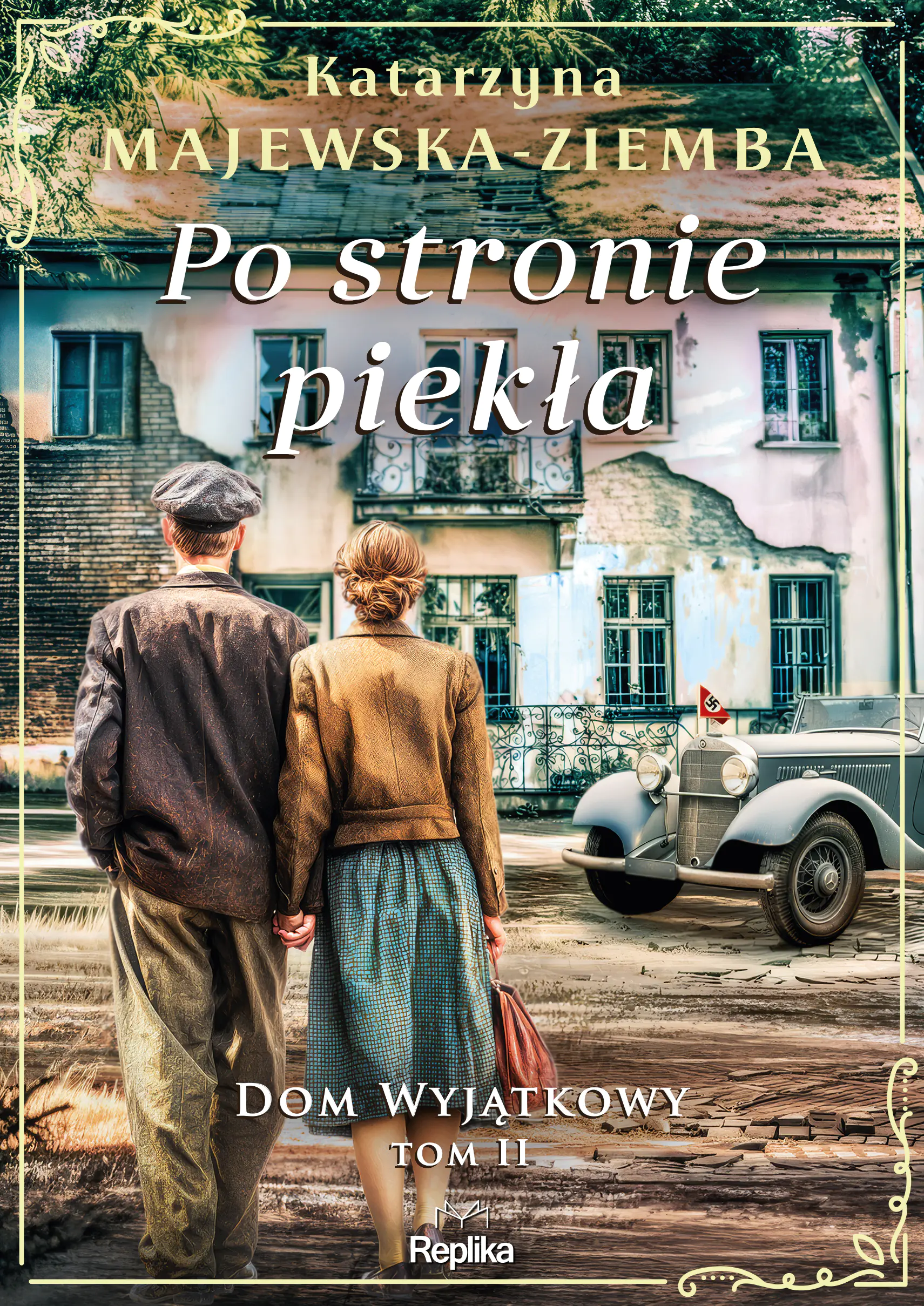 Książka - Po stronie piekła. Dom wyjątkowy. Tom 2