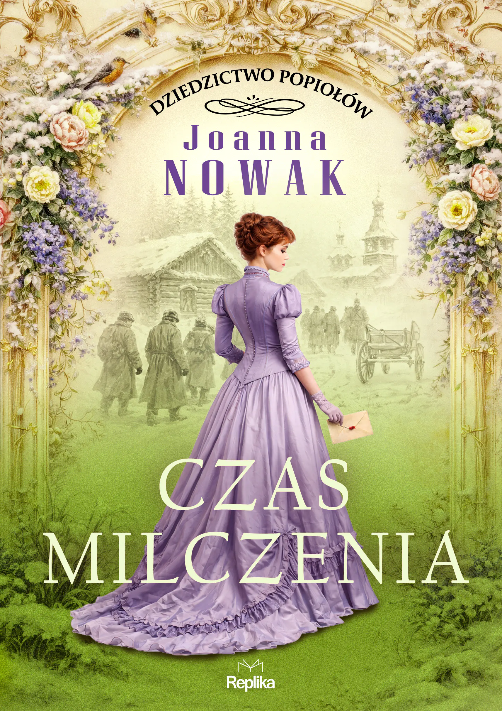 Książka - Czas milczenia. Dziedzictwo popiołów. Tom 2