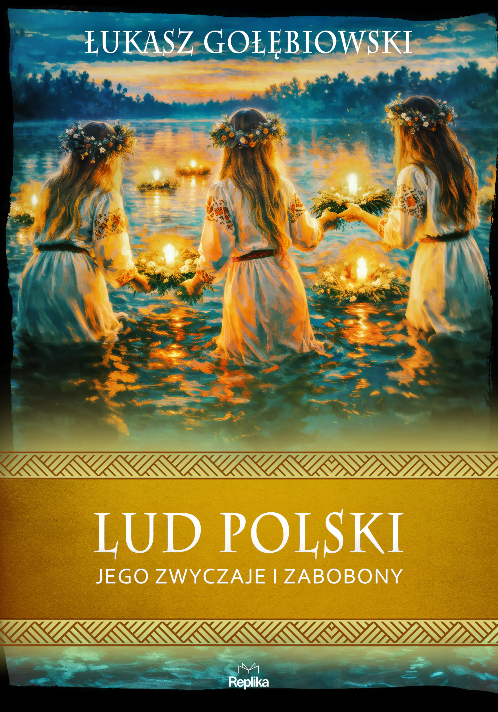 Książka - Lud polski, jego zwyczaje i zabobony