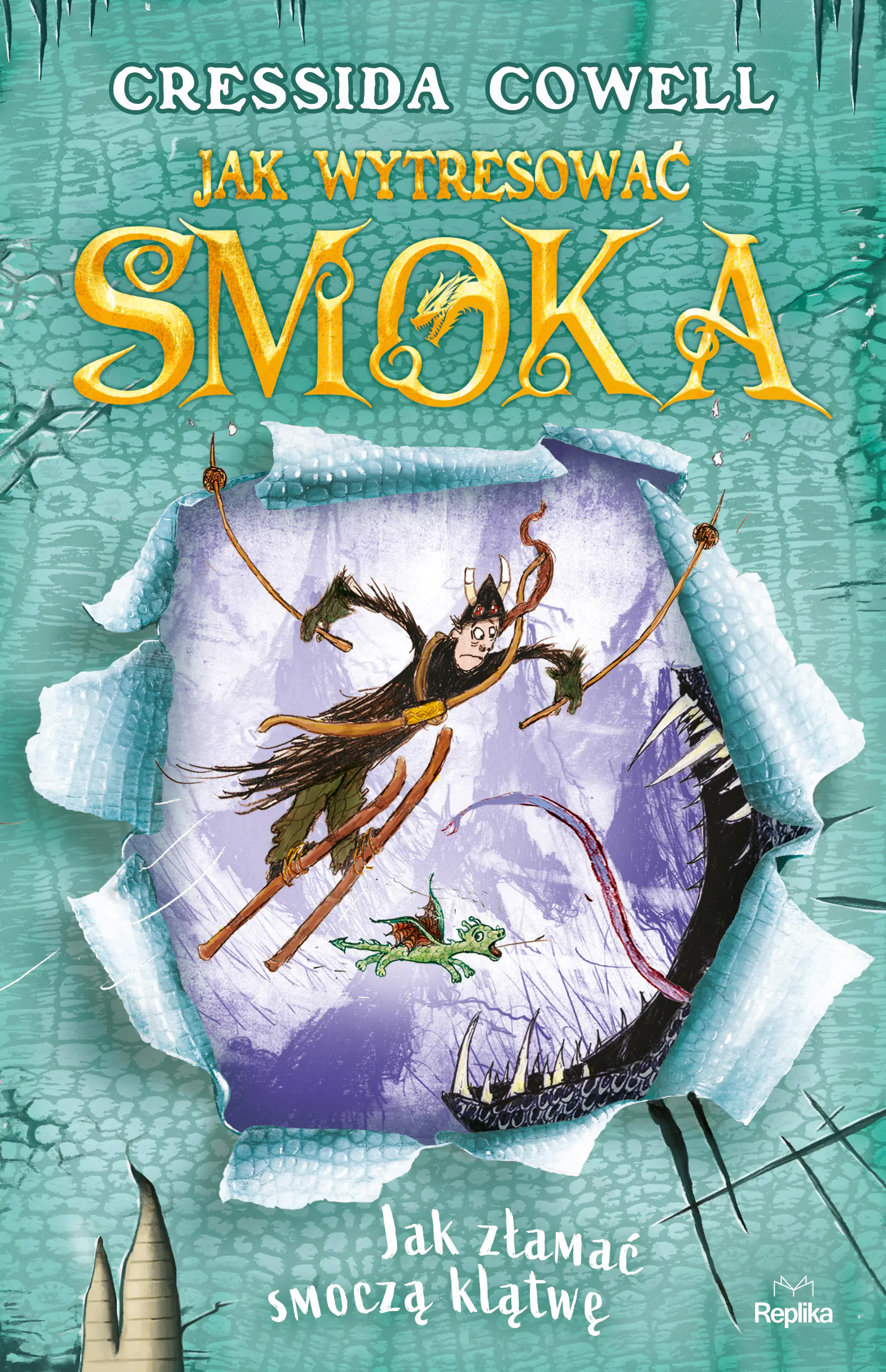 Książka - Jak wytresować smoka. Tom 4. Jak złamać smoczą klątwę