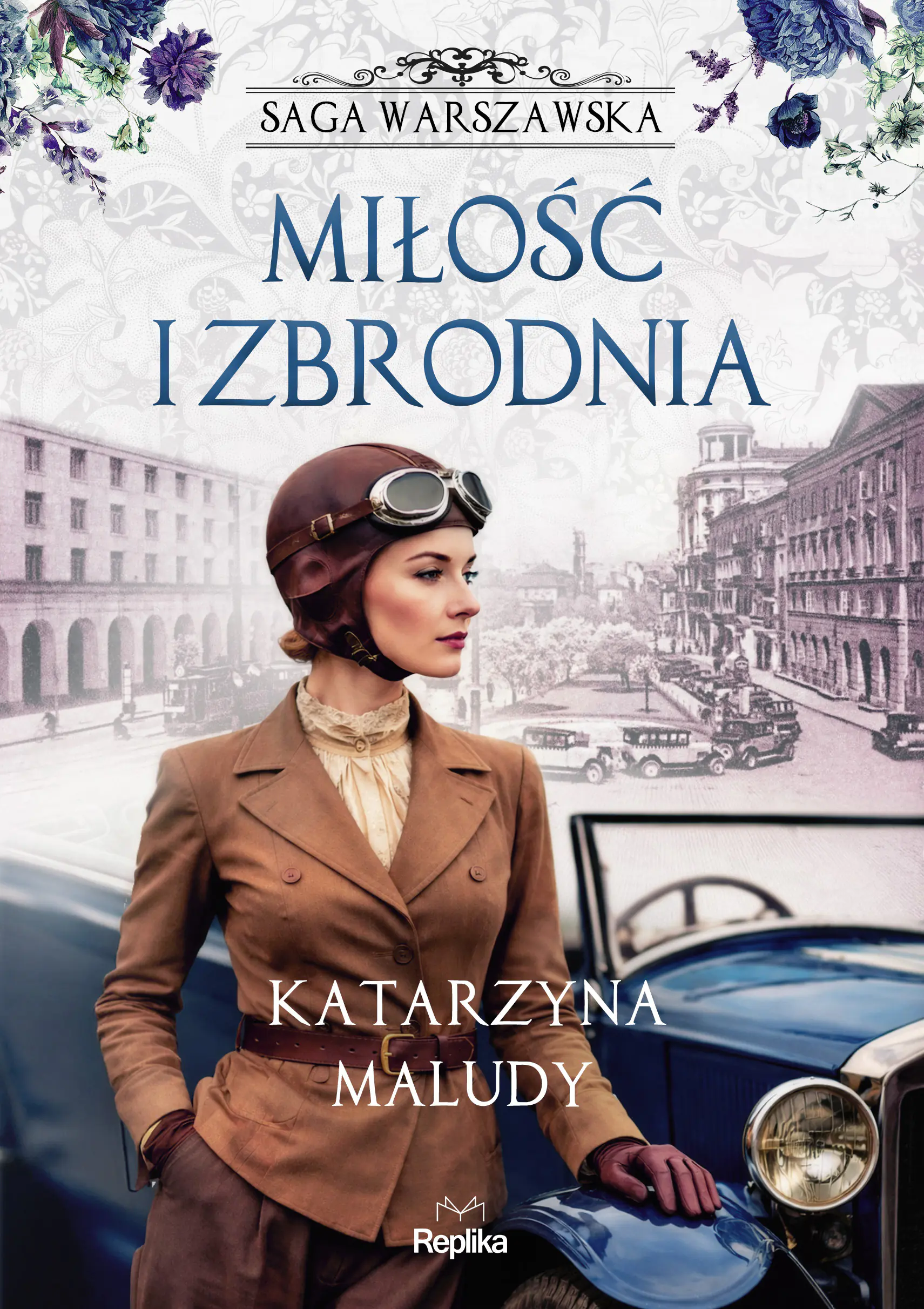 Książka - Miłość i zbrodnia. Saga warszawska. Tom 8