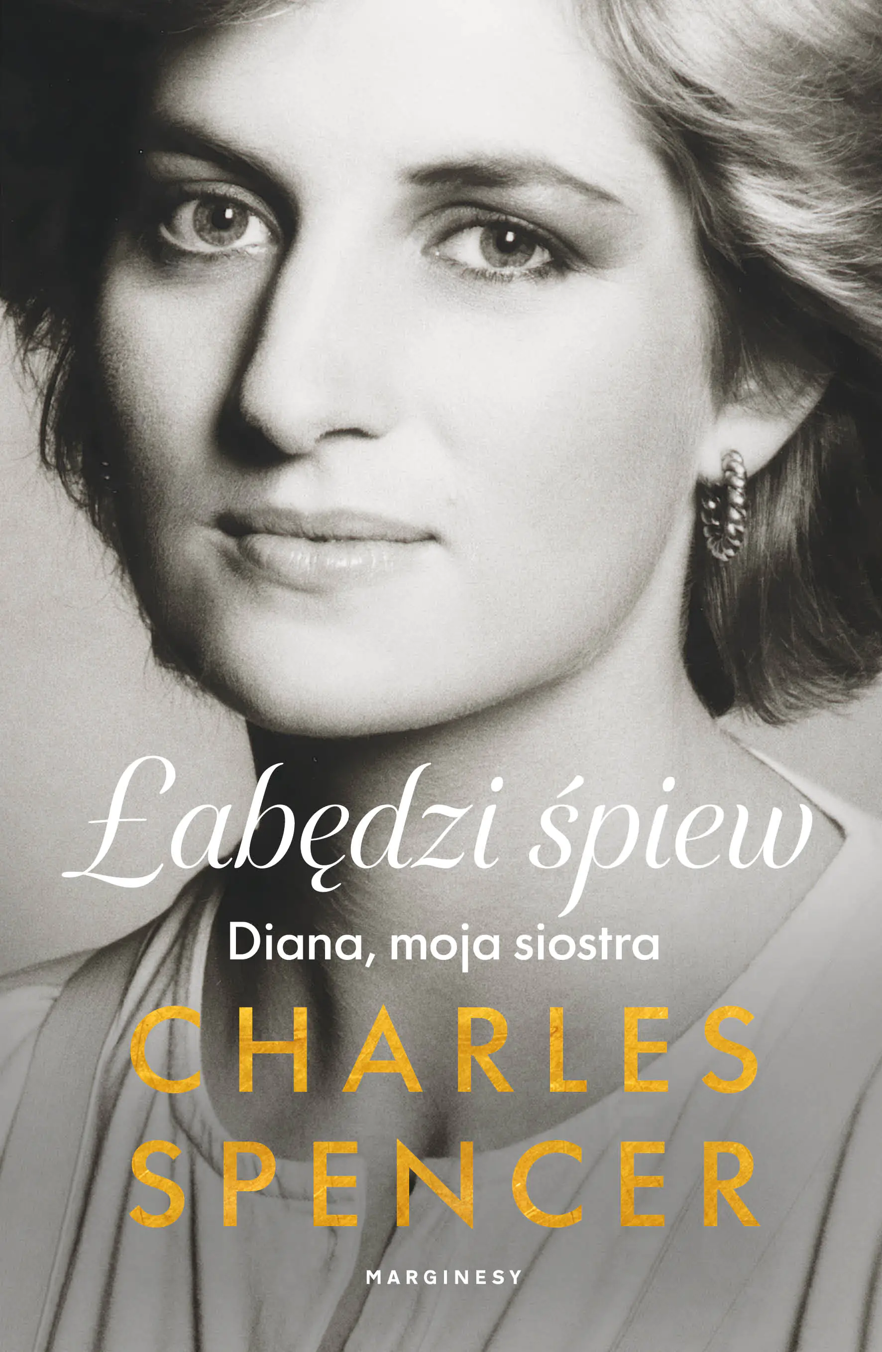 Książka - Łabędzi śpiew. Diana, moja siostra
