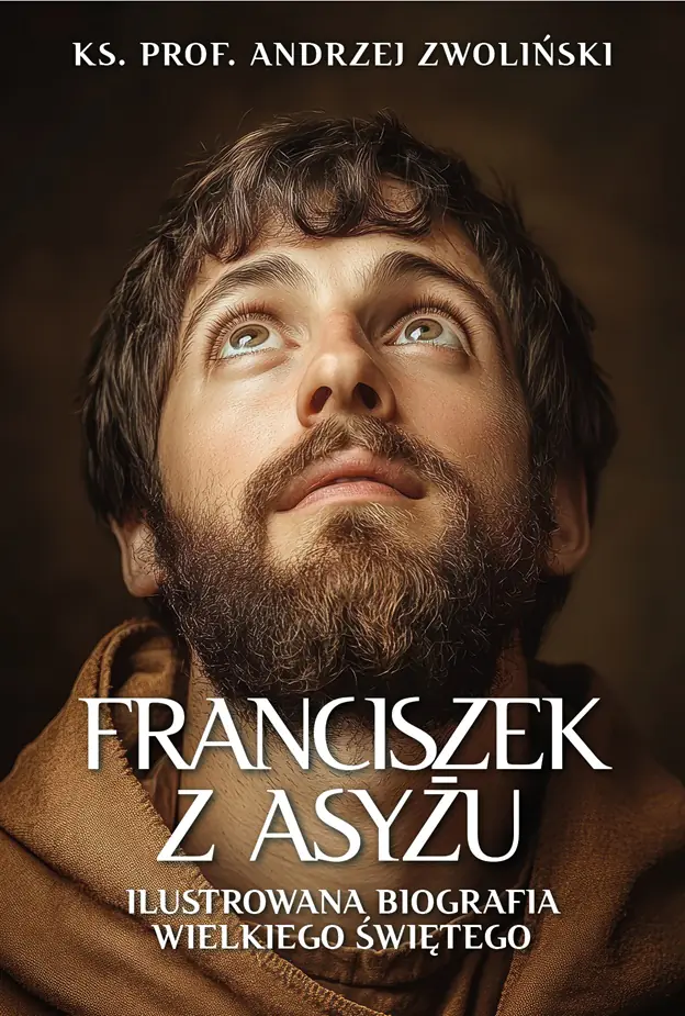 Książka - Franciszek z Asyżu. Ilustrowana biografia wielkiego świętego